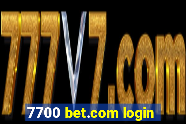 7700 bet.com login